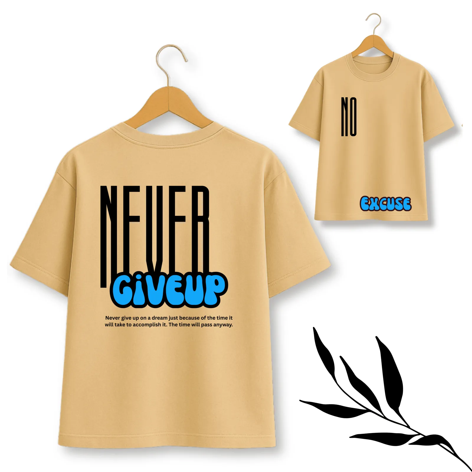 Never Giveup Theme beige T-Shirt