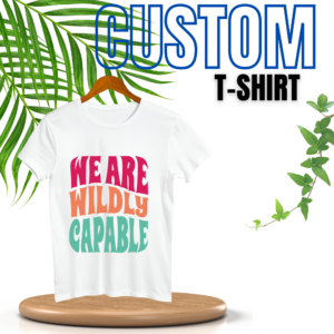 We Are Wildly Theme Polyester T-shirt
